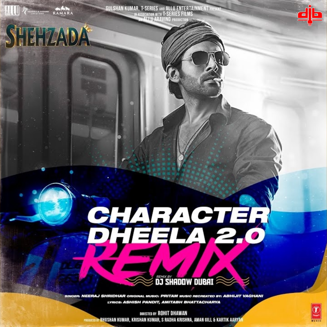 Character Dheela 2.0 Remix - DJ Shadow Dubai
